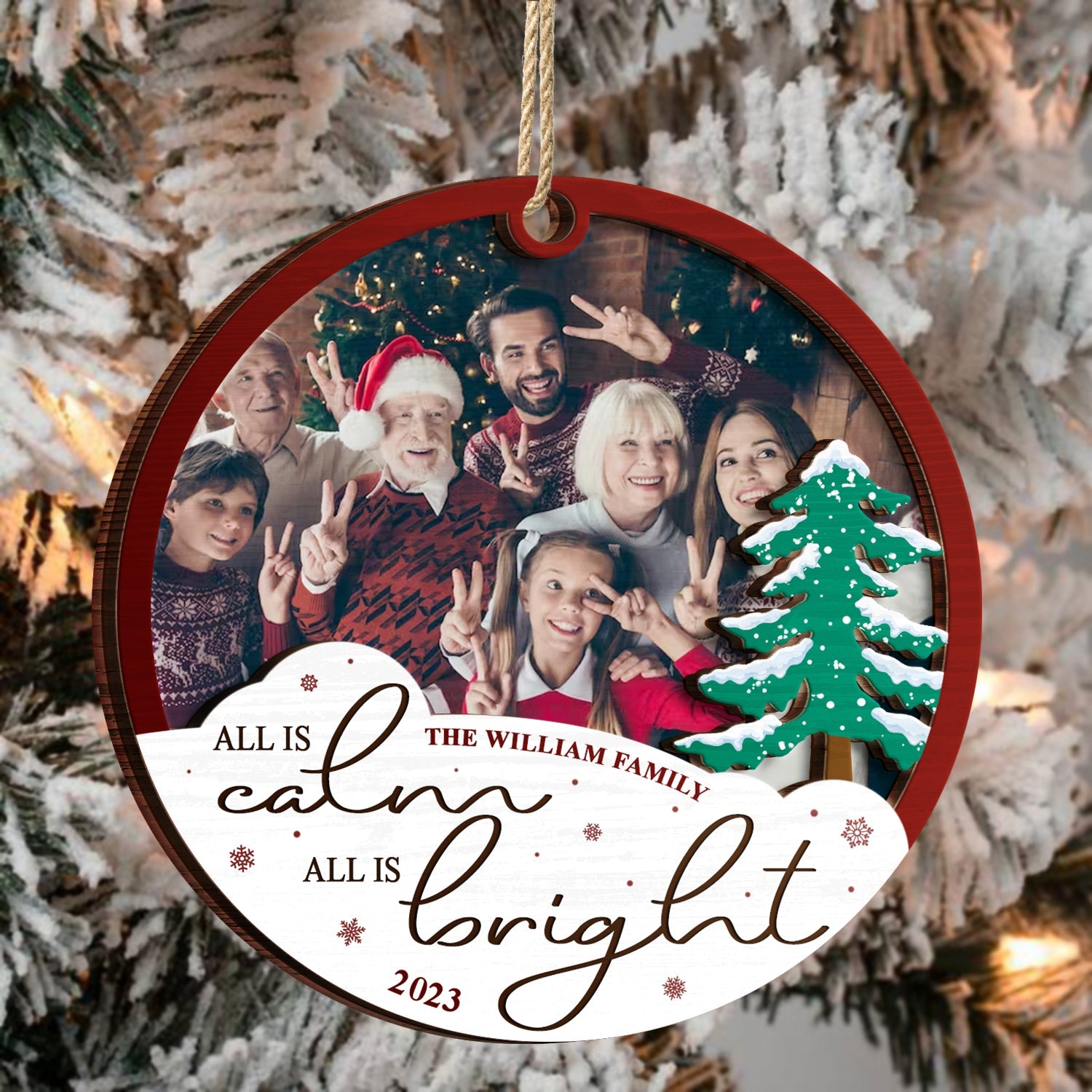 Custom Photo All Is Calm All Is Bright - Christmas Gift - Personalized 2-Layered Wooden Ornament ORNA1210