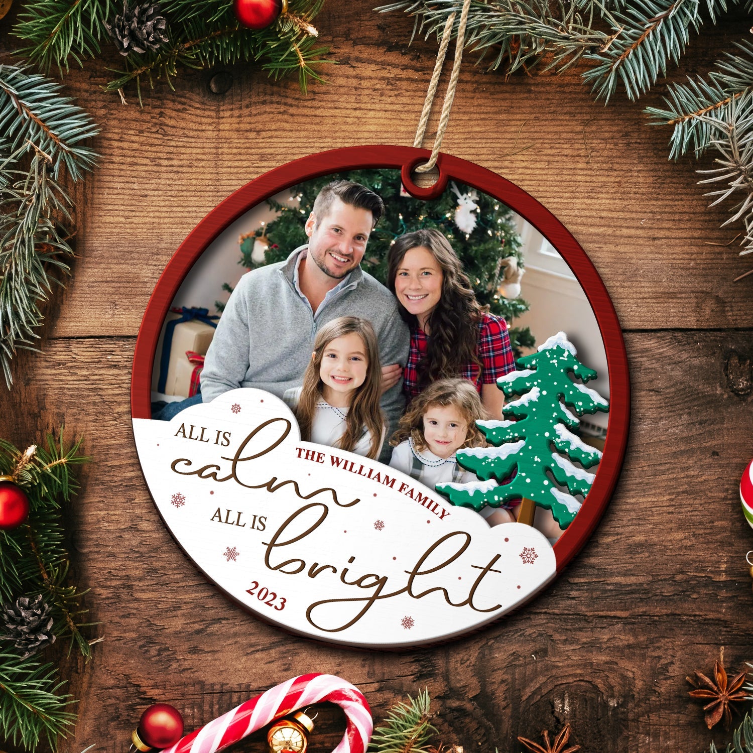 Custom Photo All Is Calm All Is Bright - Christmas Gift - Personalized 2-Layered Wooden Ornament ORNA1210