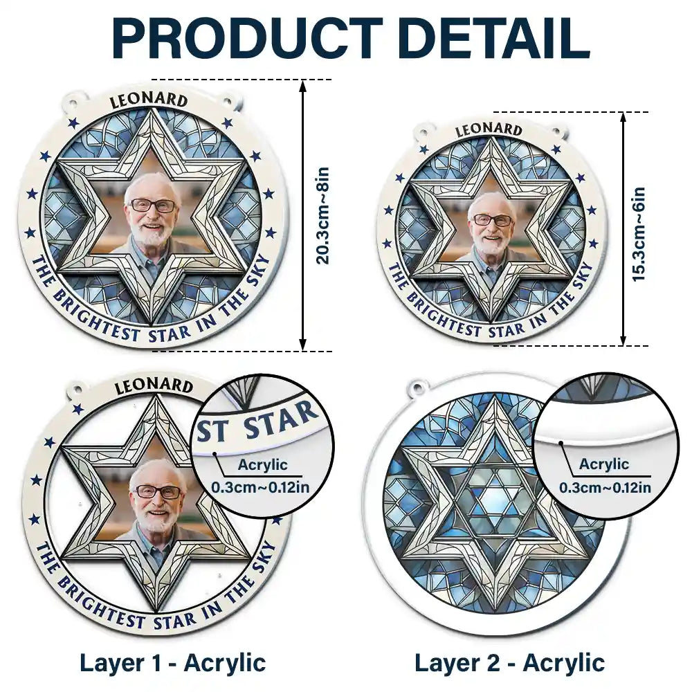 Custom Photo The Brightest Star Memorial - Personalized Acrylic Window Hanging Suncatcher ORNA1210