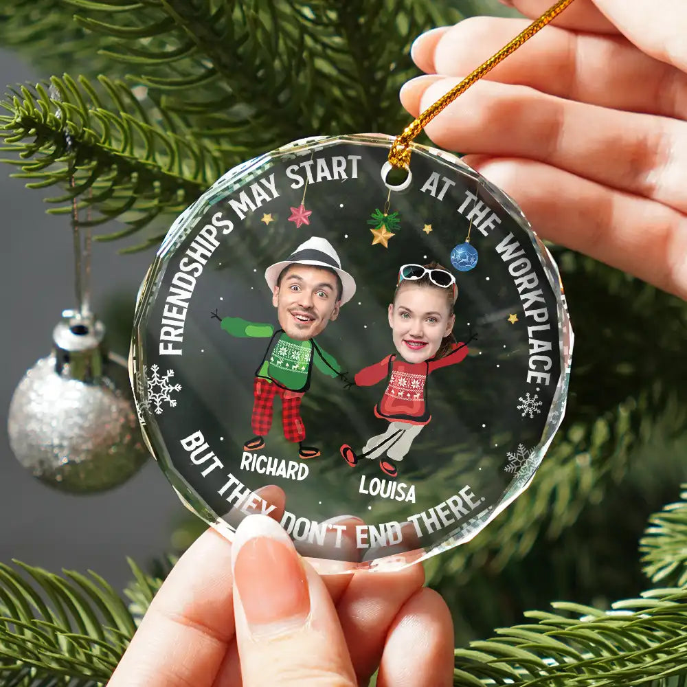 Custom Photo Friendships May Start At The Workplace Christmas Colleagues - Personalized Circle Glass Ornament ORNA1210