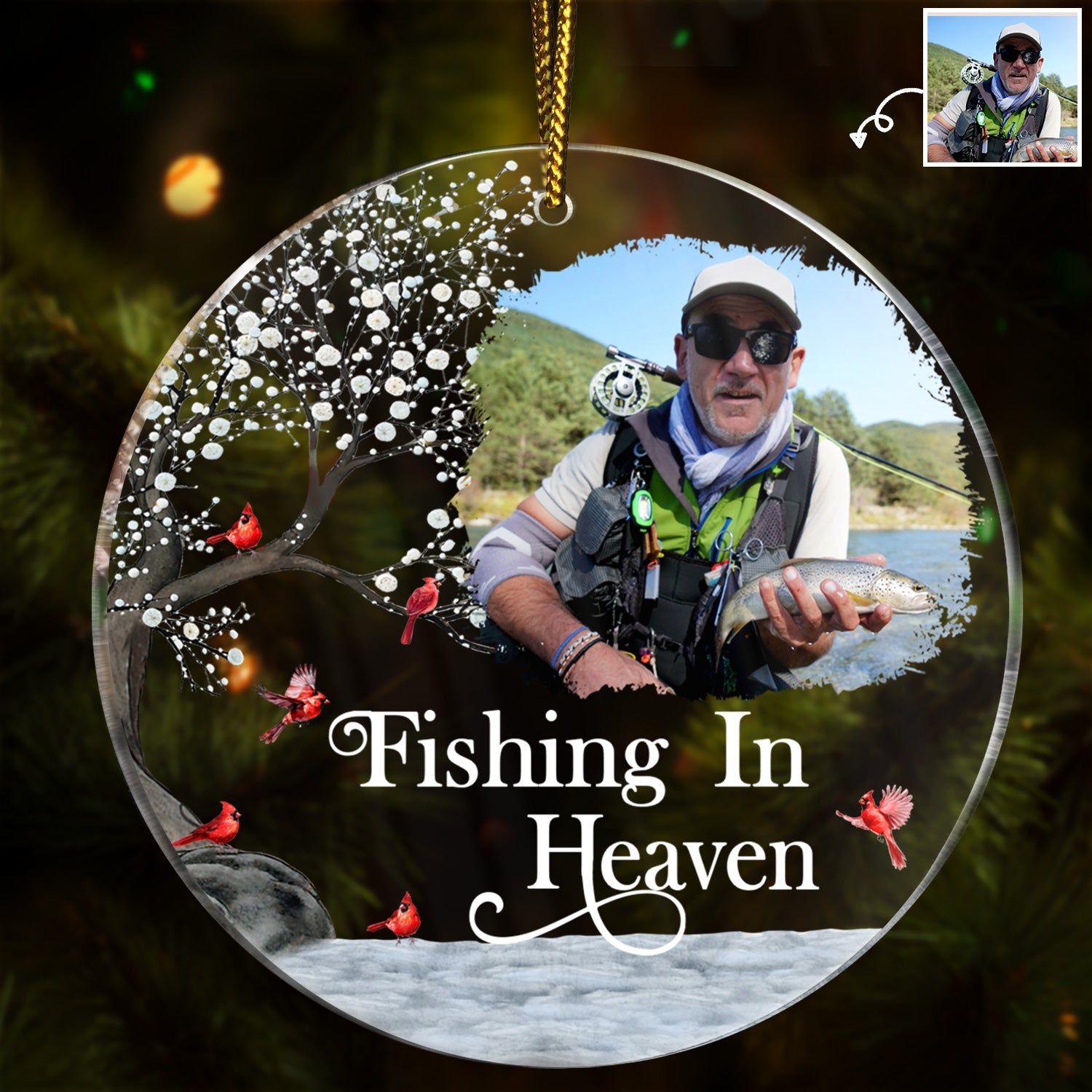 Custom Photo Fishing In Heaven - Memorial Gift For Family, Friends, Siblings, Fisherman - Personalized Circle Acrylic Ornament ORNA1210