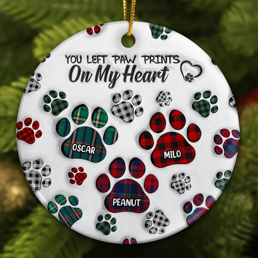 Memorial Dog Cat You Left Paw Prints On My Heart - 3D Inflated Effect Printed Ornament, Personalized Circle Ceramic Ornament ORNA1210
