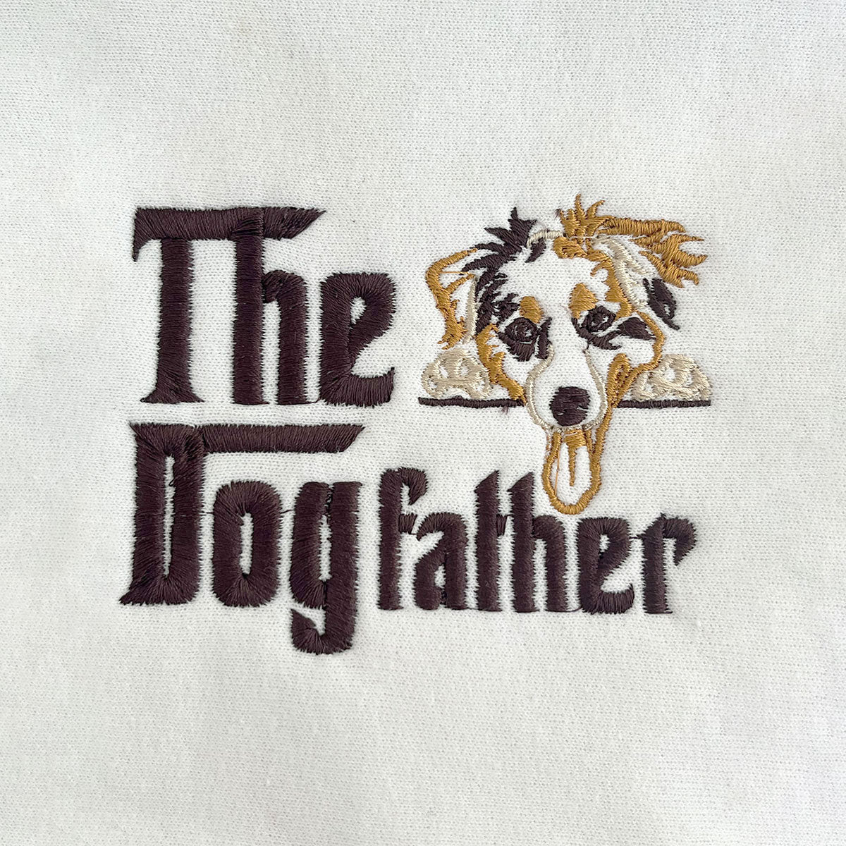 Embroidered Australian Shepherd Dog Dad Embroidered Sweatshirt or Hoodie em5