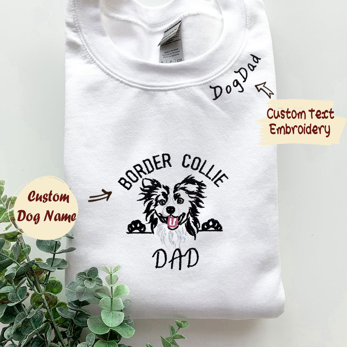 Custom Border Collie Dog Dad Embroidered Collar Sweatshirt, Personalized Sweatshirt with Dog Name, Best Gifts For Boxer Lovers em5