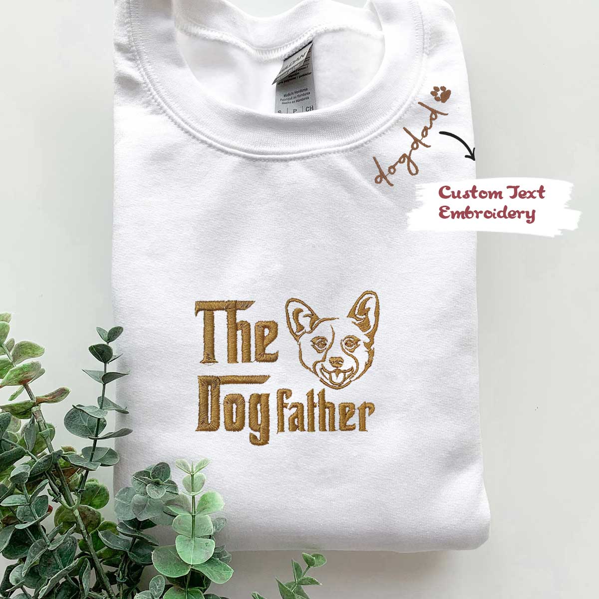 Custom Corgi Dog Dad Sweatshirt Embroidered Collar, Personalized The DogFather Sweatshirt Corgi, Best Gifts For Corgi Lovers em5