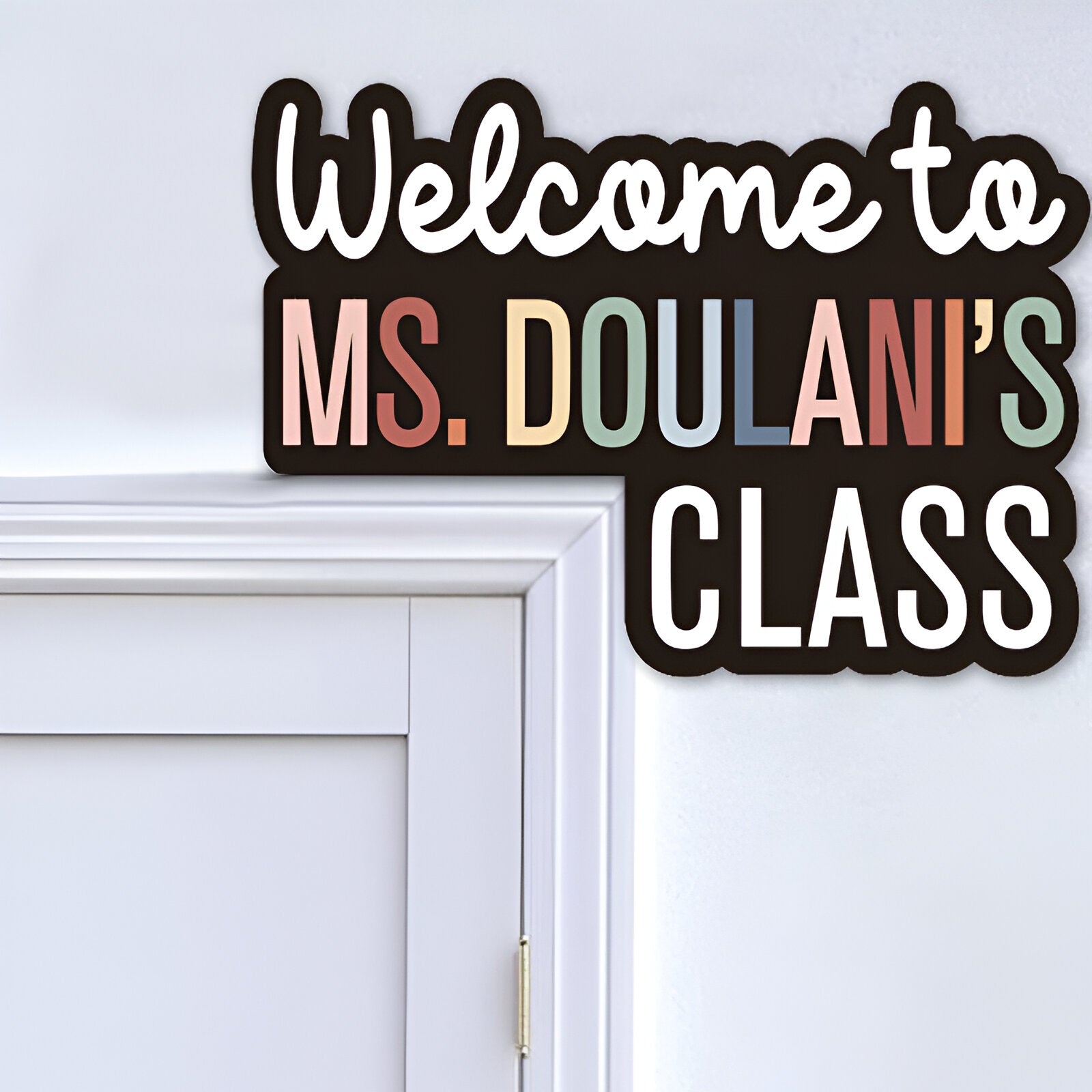 Custom Teacher Door Sign dofra 111