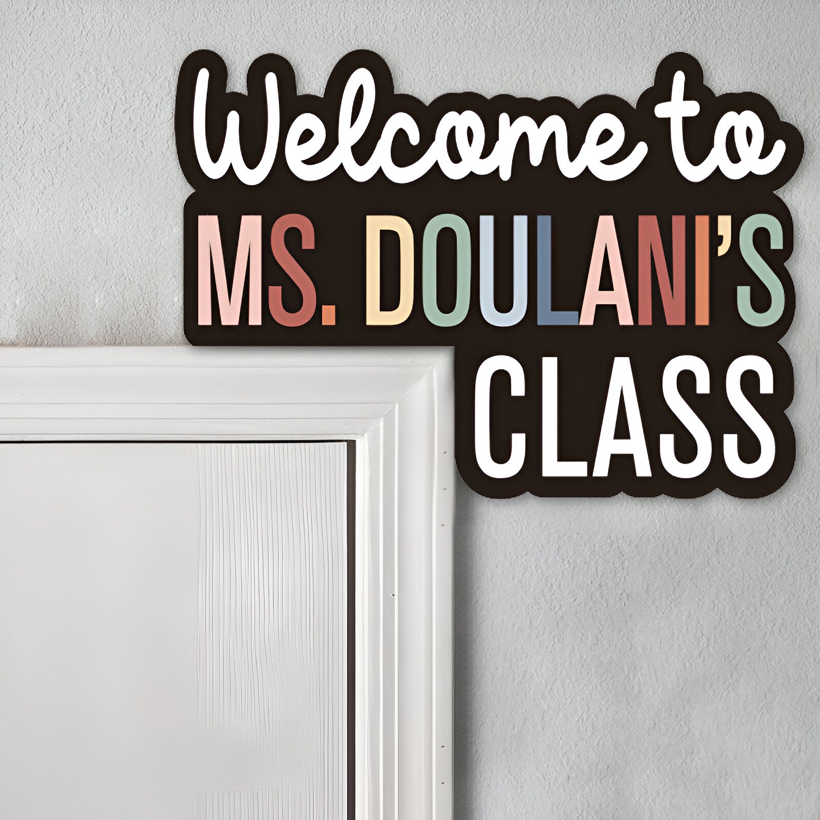 Custom Teacher Door Sign dofra 111