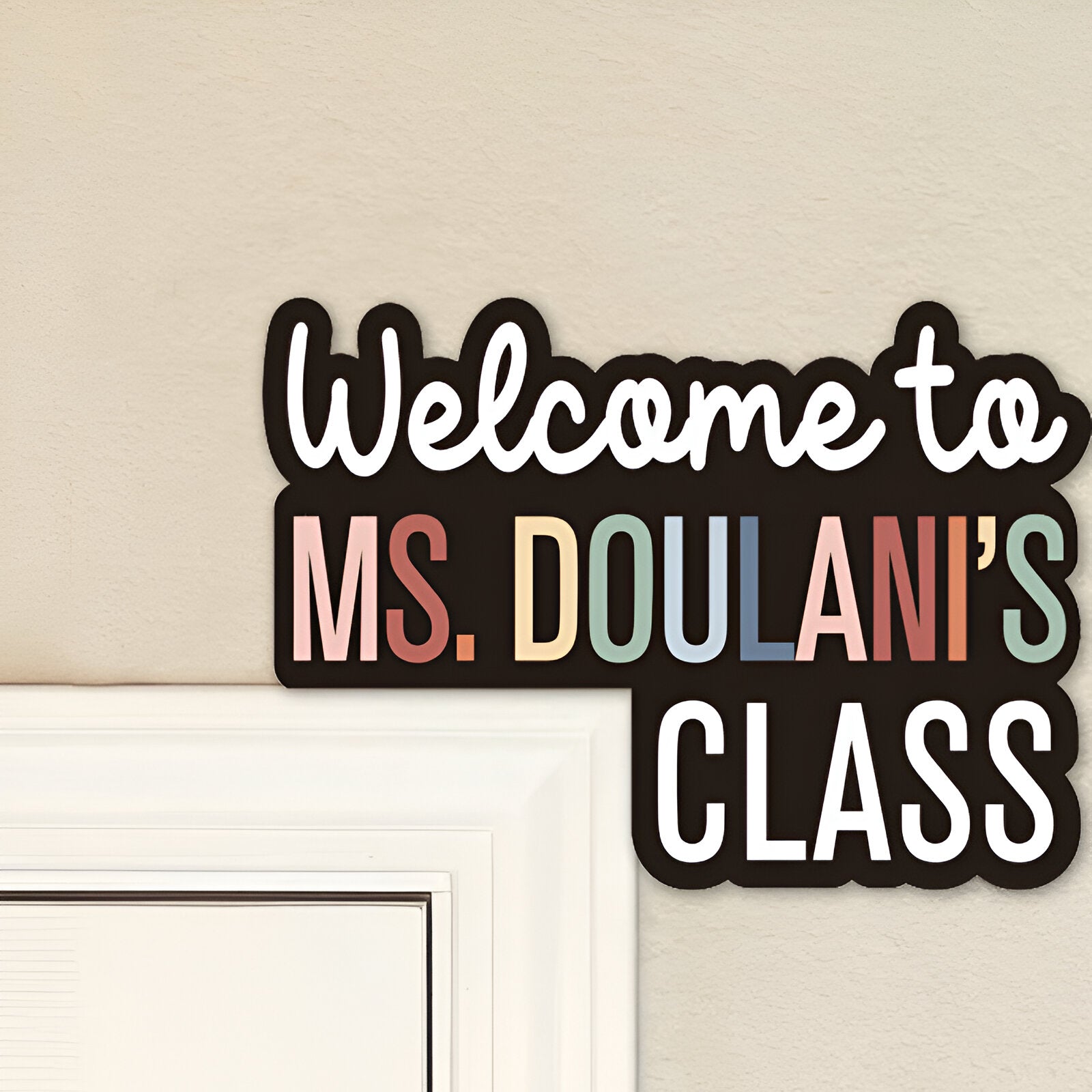 Custom Teacher Door Sign dofra 111