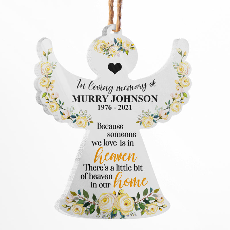 Someone We Love Is In Heaven - Memorial Gift - Personalized Custom Angel Acrylic Ornament ORNA1210
