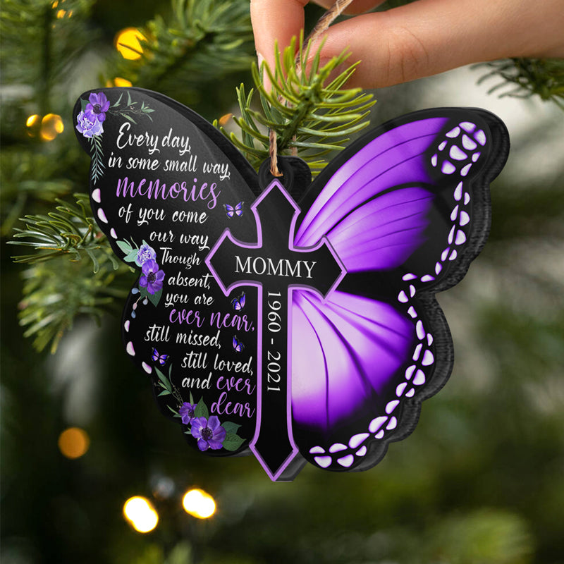 Still Missed Still Loved - Memorial Gift - Personalized Custom Butterfly Acrylic Ornament ORNA1210