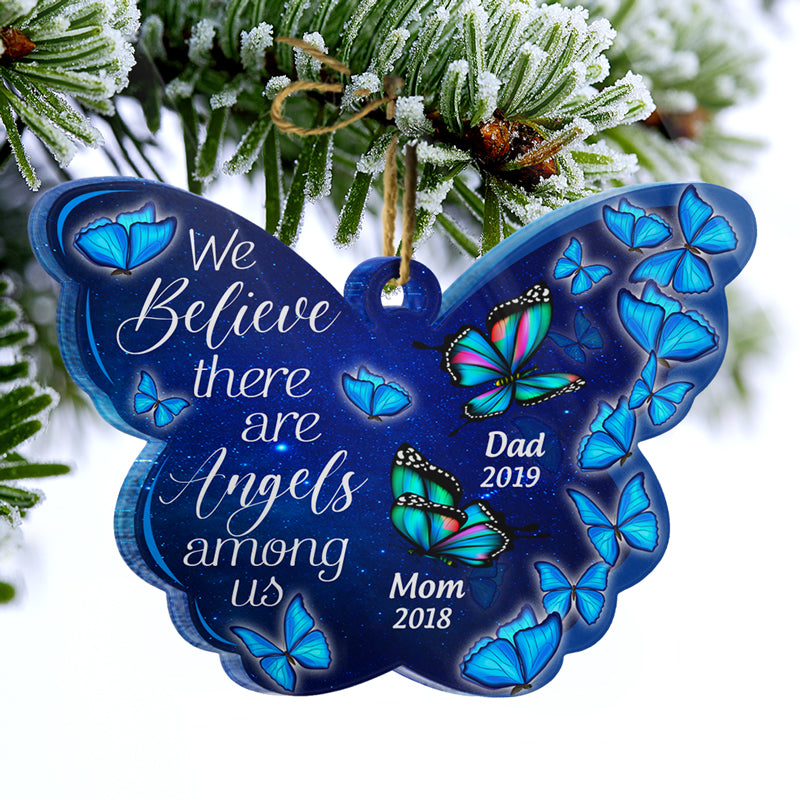 Butterfly Memorial There Are Angles Among Us - Memorial Gift - Personalized Custom Butterfly Acrylic Ornament ORNA1210