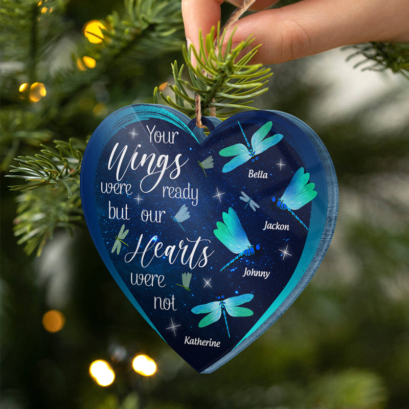 Dragonfly Your Wings Were Ready - Memorial Gift - Personalized Custom Heart Acrylic Ornament ORNA1210