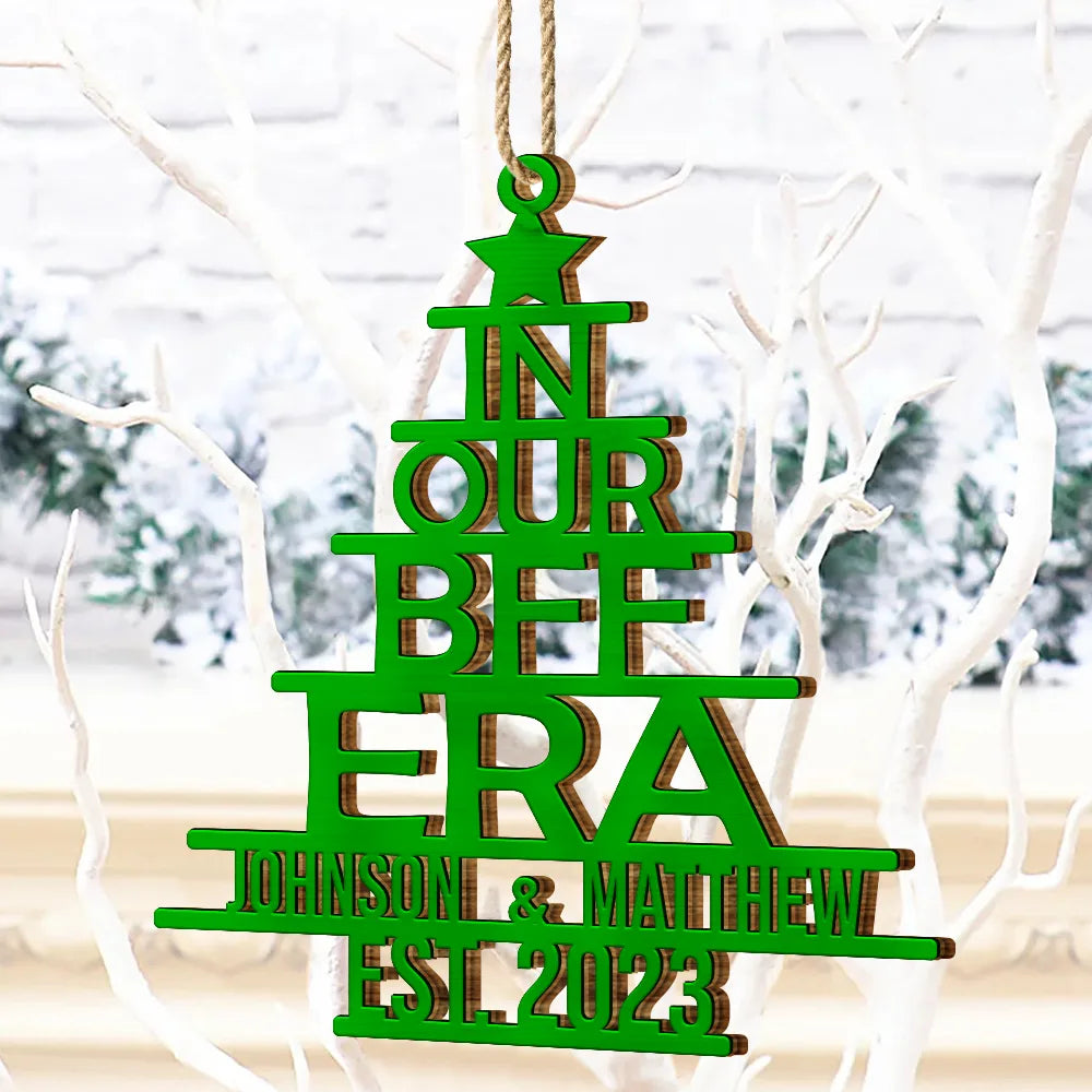 In Our Era Bff - Personalized Wooden Cutout Ornament ORNA1210