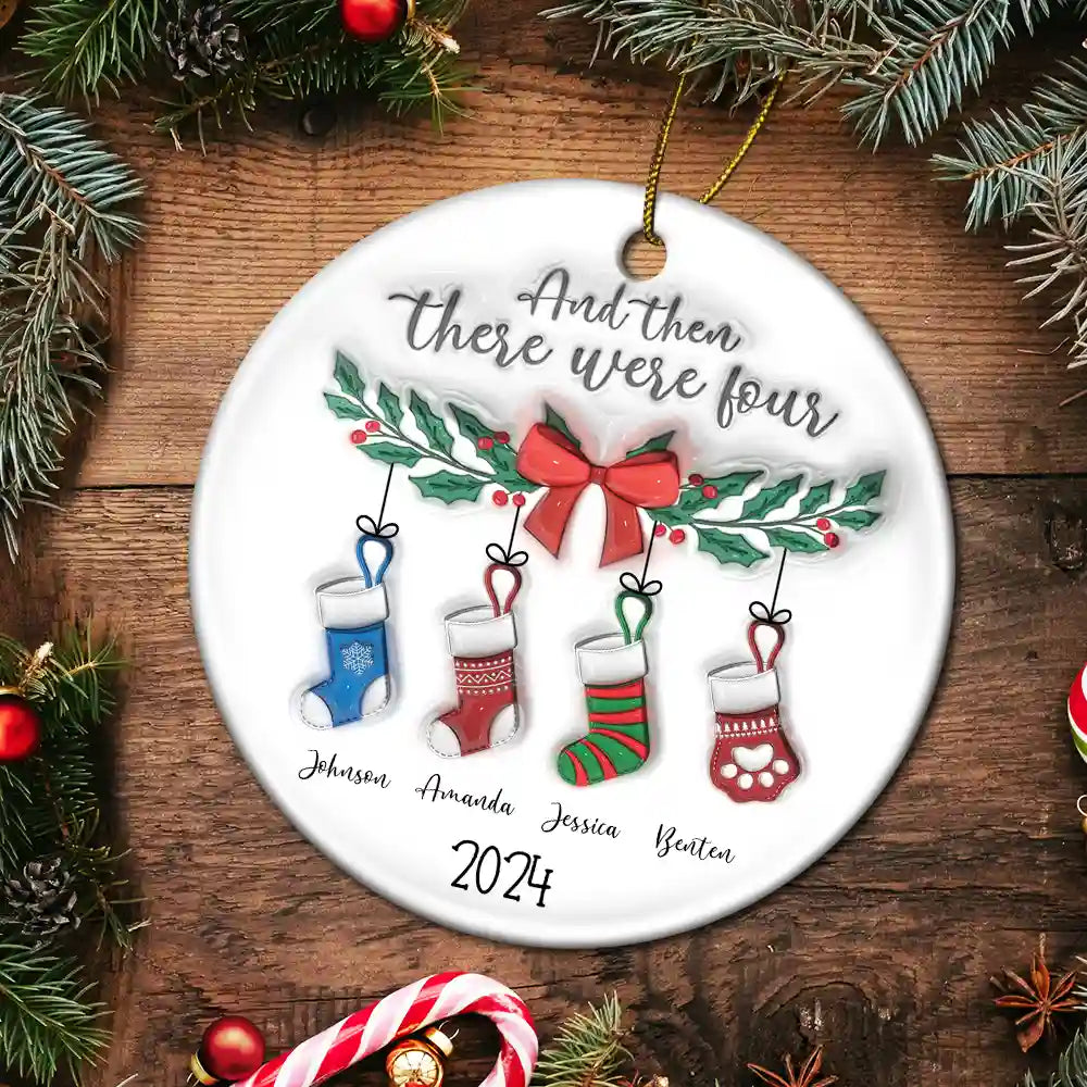 And The There Were Family Christmas - 3D Inflated Effect Printed Ornament, Personalized Circle Ceramic Ornament ORNA1210