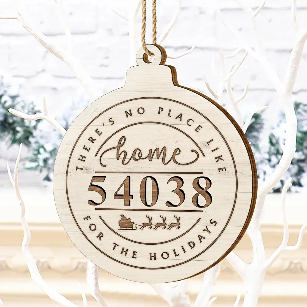 There's No Place Like Home Family - Personalized Custom Shaped Wooden Ornament ORNA1210