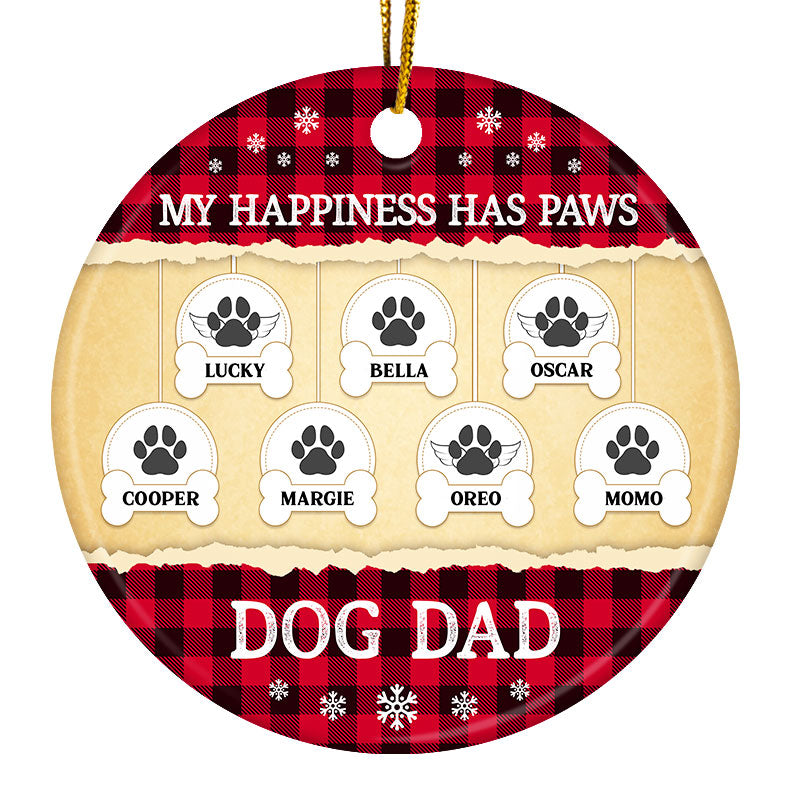 Christmas Dog Lover Happiness Has Paws - Personalized Custom Circle Ceramic Ornament ORNA1210