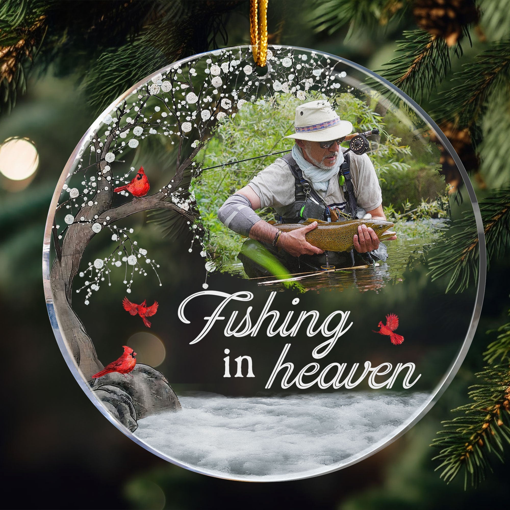 Fishing In Heaven Loss Of Dad, Husband Memorial - Personalized Acrylic Photo Ornament ORN0810