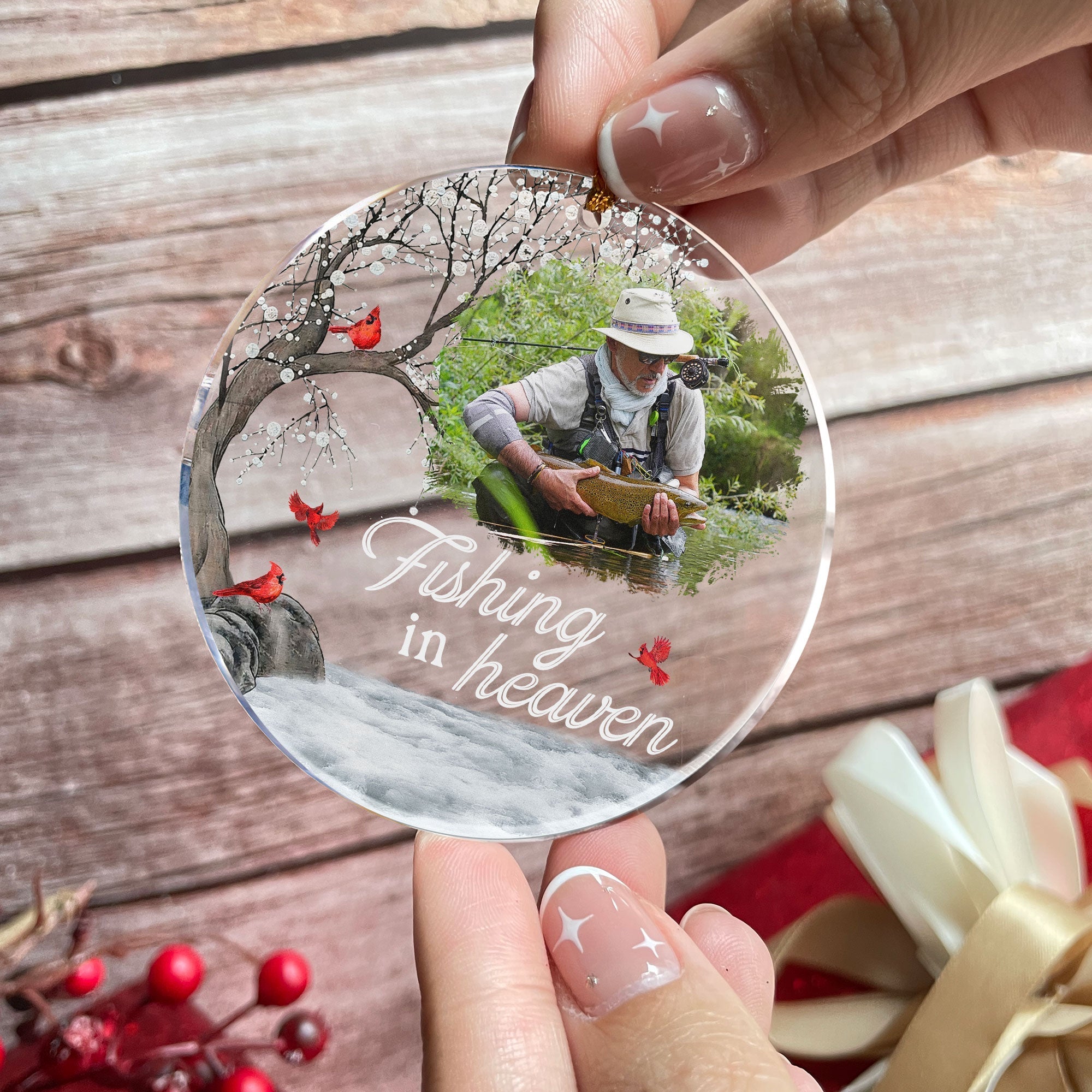Fishing In Heaven Loss Of Dad, Husband Memorial - Personalized Acrylic Photo Ornament ORN0810