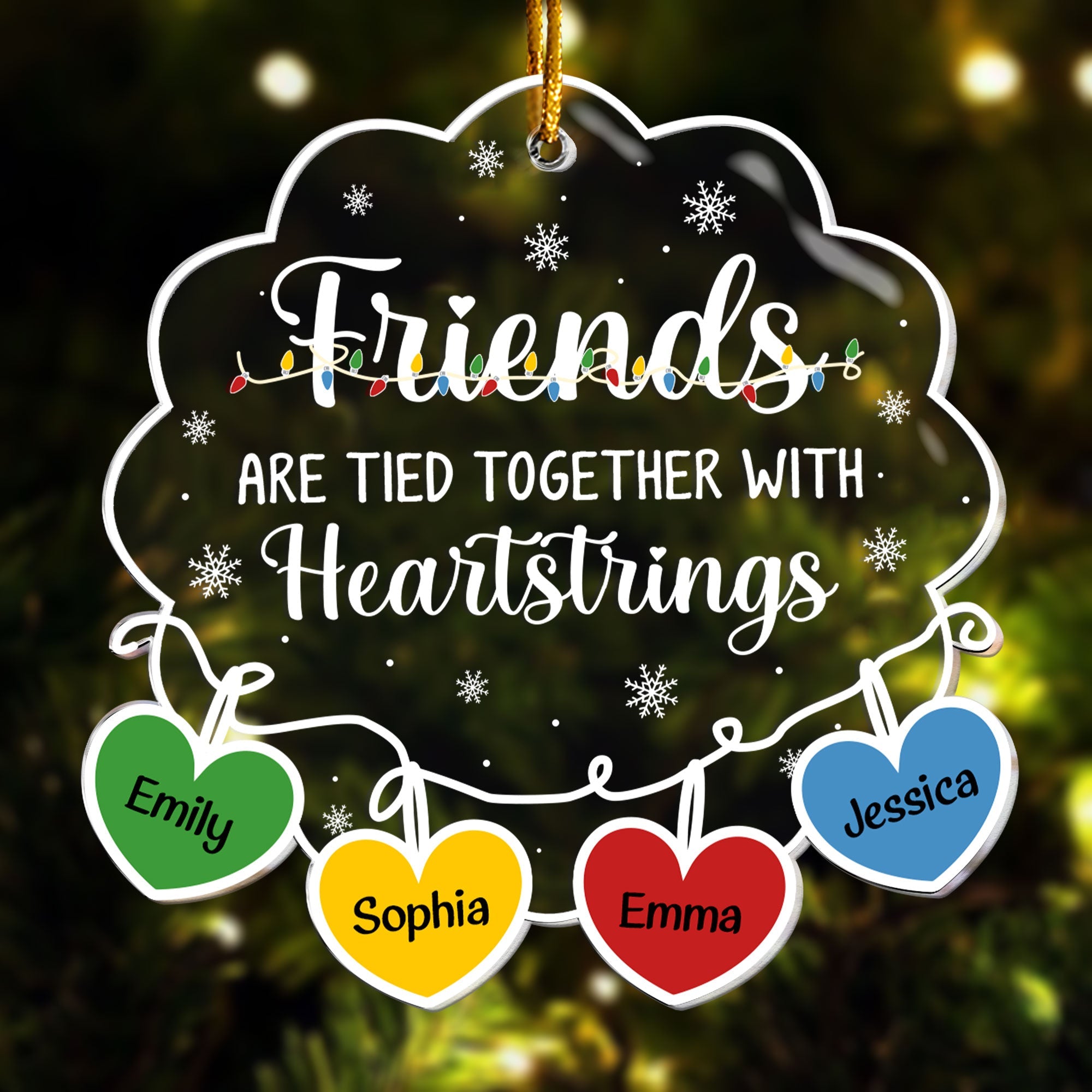 Friends Are Tied Together With Heartstrings 2024 - Personalized Acrylic Ornament ORNA1210