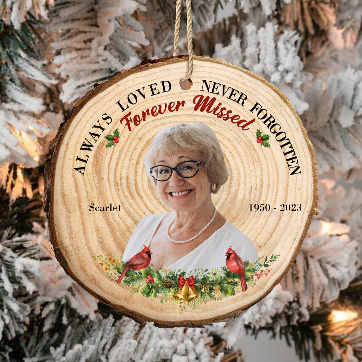 Custom Photo I Will Always Love And Remember You - Memorial, Christmas Gift - Personalized Wood Slice Ornament ORNA1210