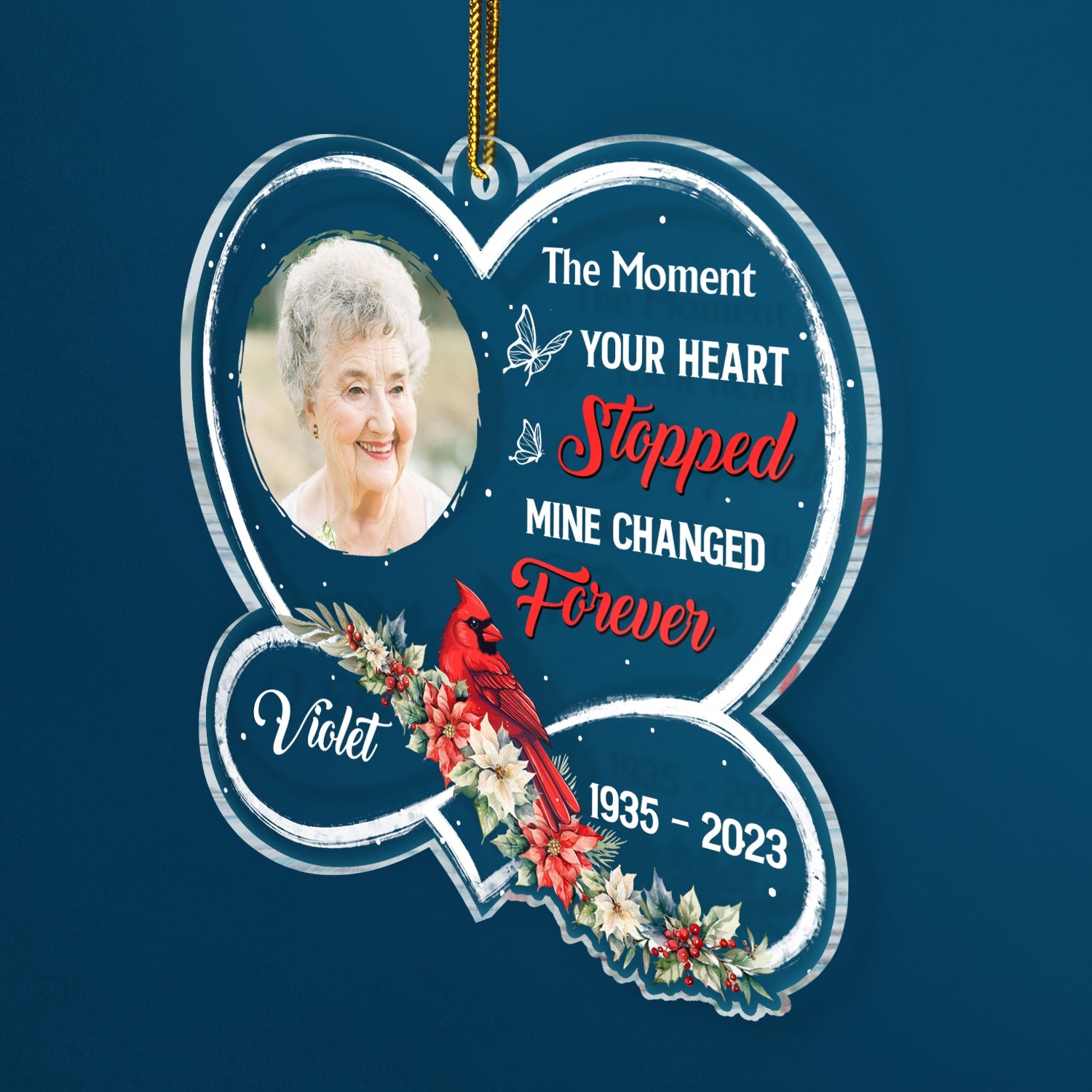 Custom Photo Cardinal The Moment Your Heart Stopped - Memorial, Christmas Gift - Personalized Custom Shaped Acrylic Ornament ORNA1210