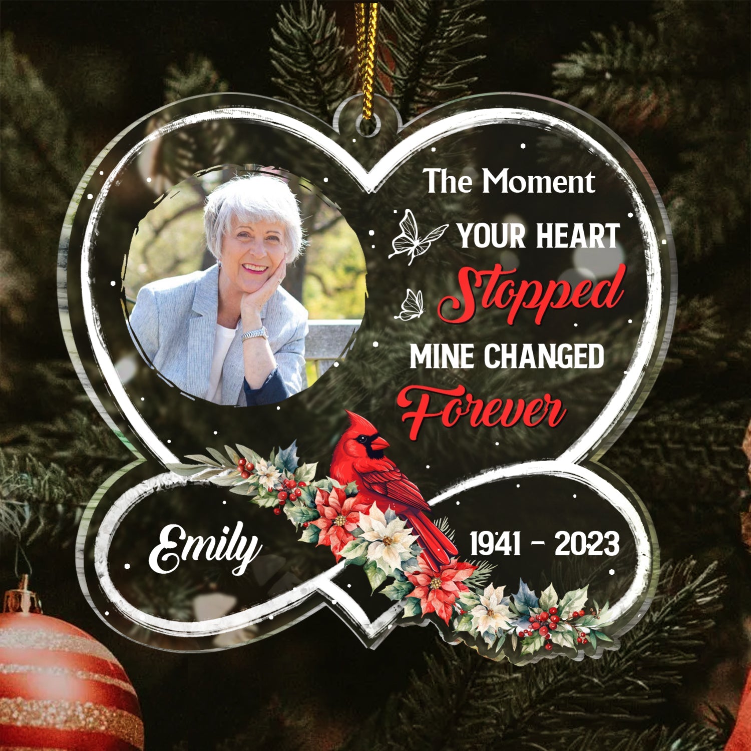Custom Photo Cardinal The Moment Your Heart Stopped - Memorial, Christmas Gift - Personalized Custom Shaped Acrylic Ornament ORNA1210
