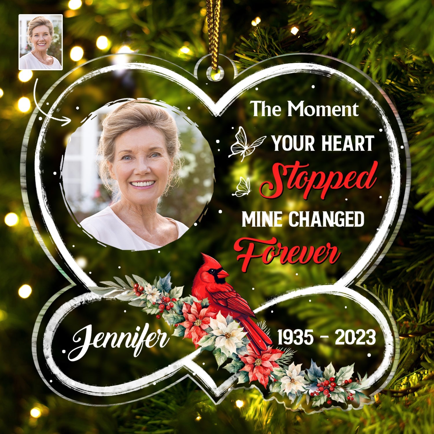 Custom Photo Cardinal The Moment Your Heart Stopped - Memorial, Christmas Gift - Personalized Custom Shaped Acrylic Ornament ORNA1210