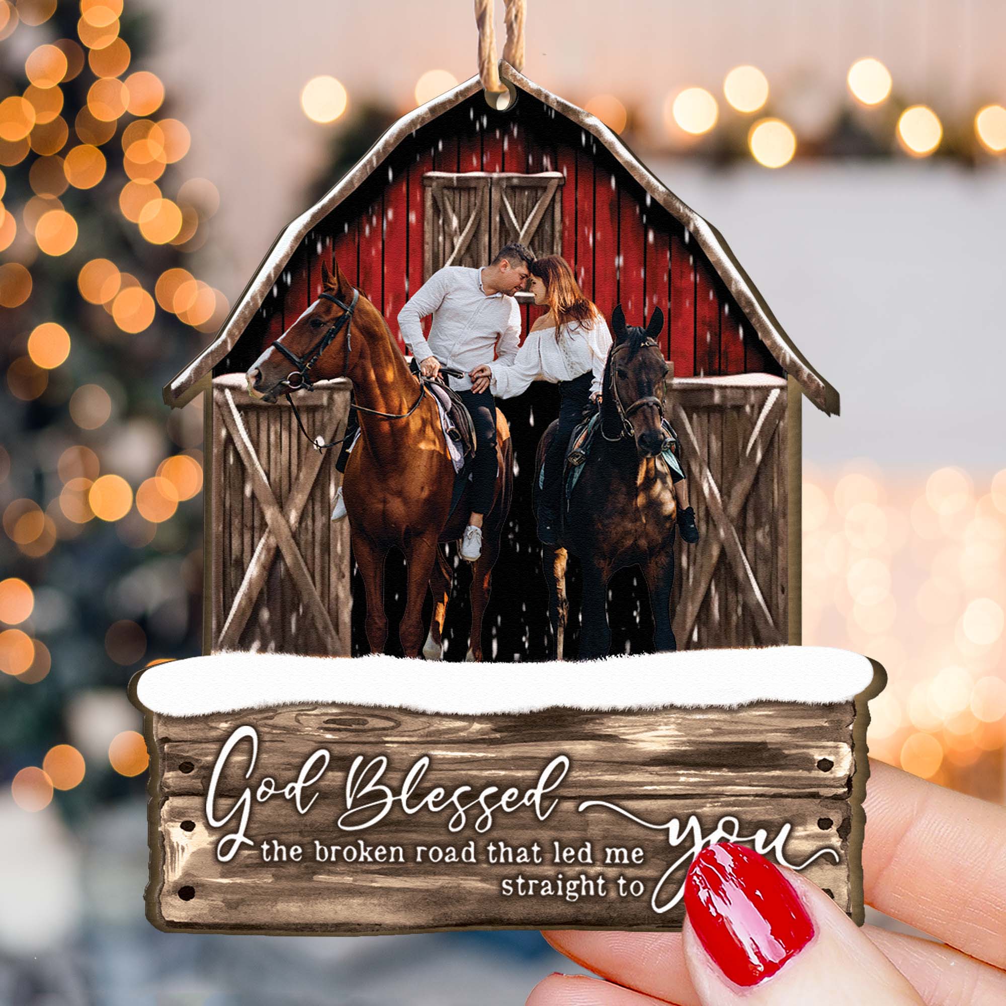 God Blessed The Broken Road Red Barn - Personalized Wooden Photo Ornament ORN0810