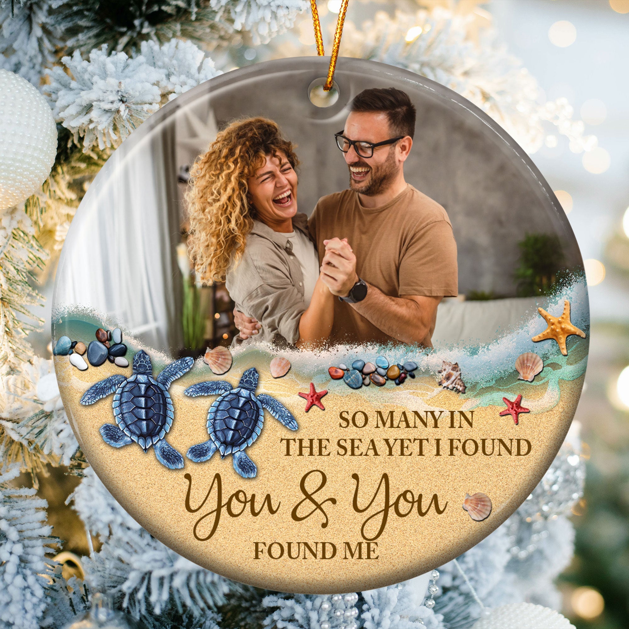 I Found You & You Found Me - Personalized Ceramic Photo Ornament ORN0810