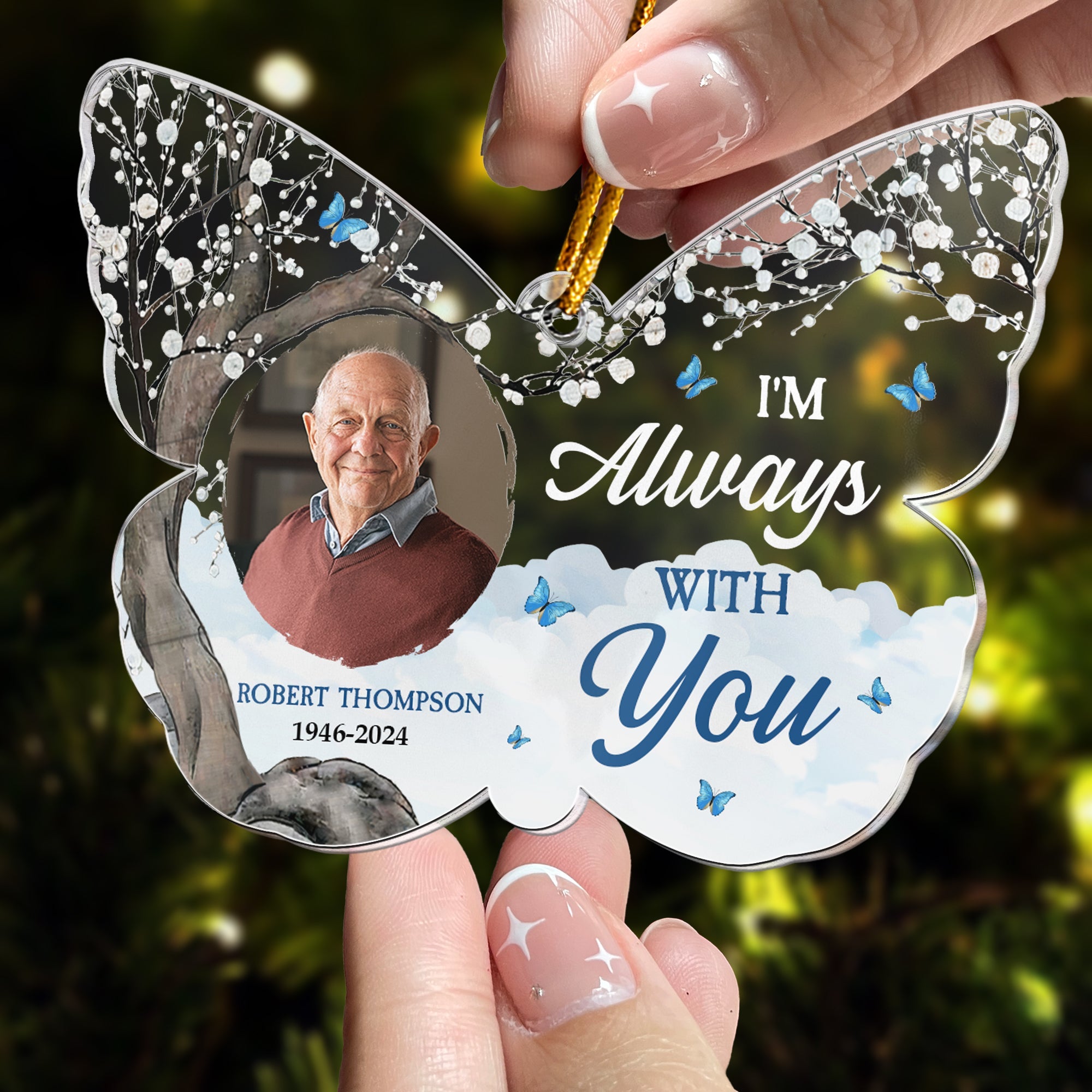 I'm Always With You - Butterfly - Personalized Acrylic Photo Ornament ORN0810