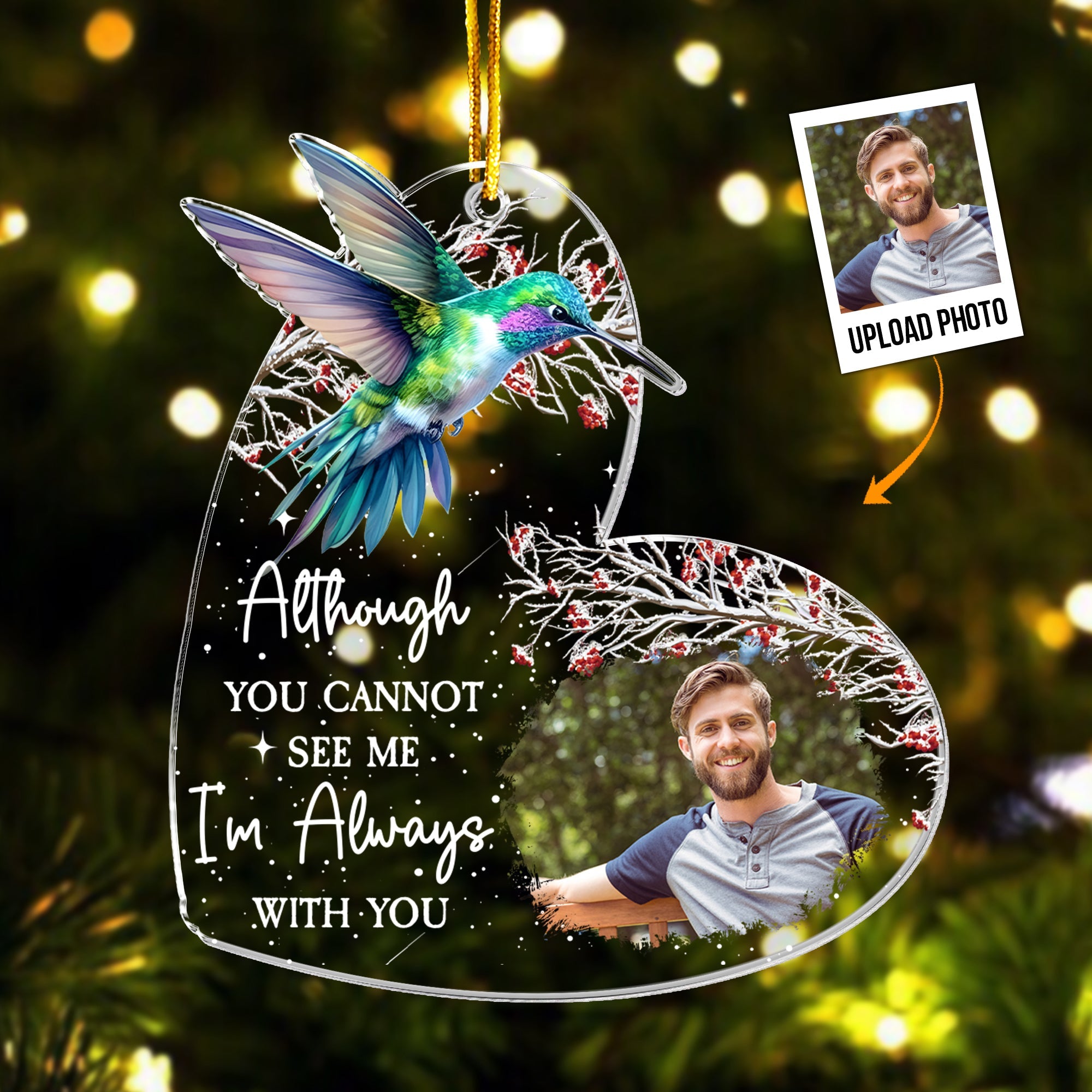 I'm Always With You - Personalized Acrylic Photo Ornament - New Edition ORNA1210