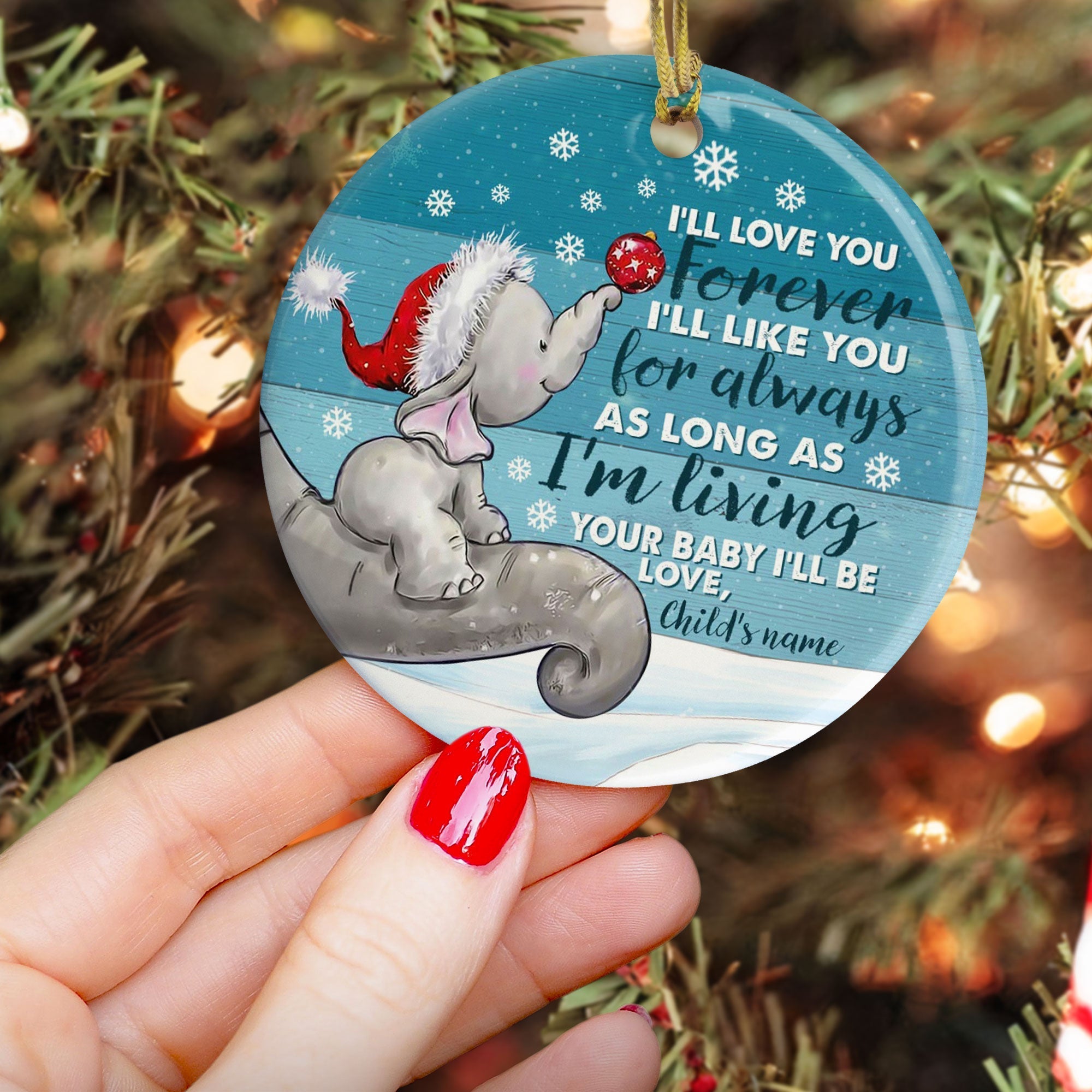 I'll Love You Forever - Personalized Ceramic Ornament - Christmas Gift For Mother ORN0810