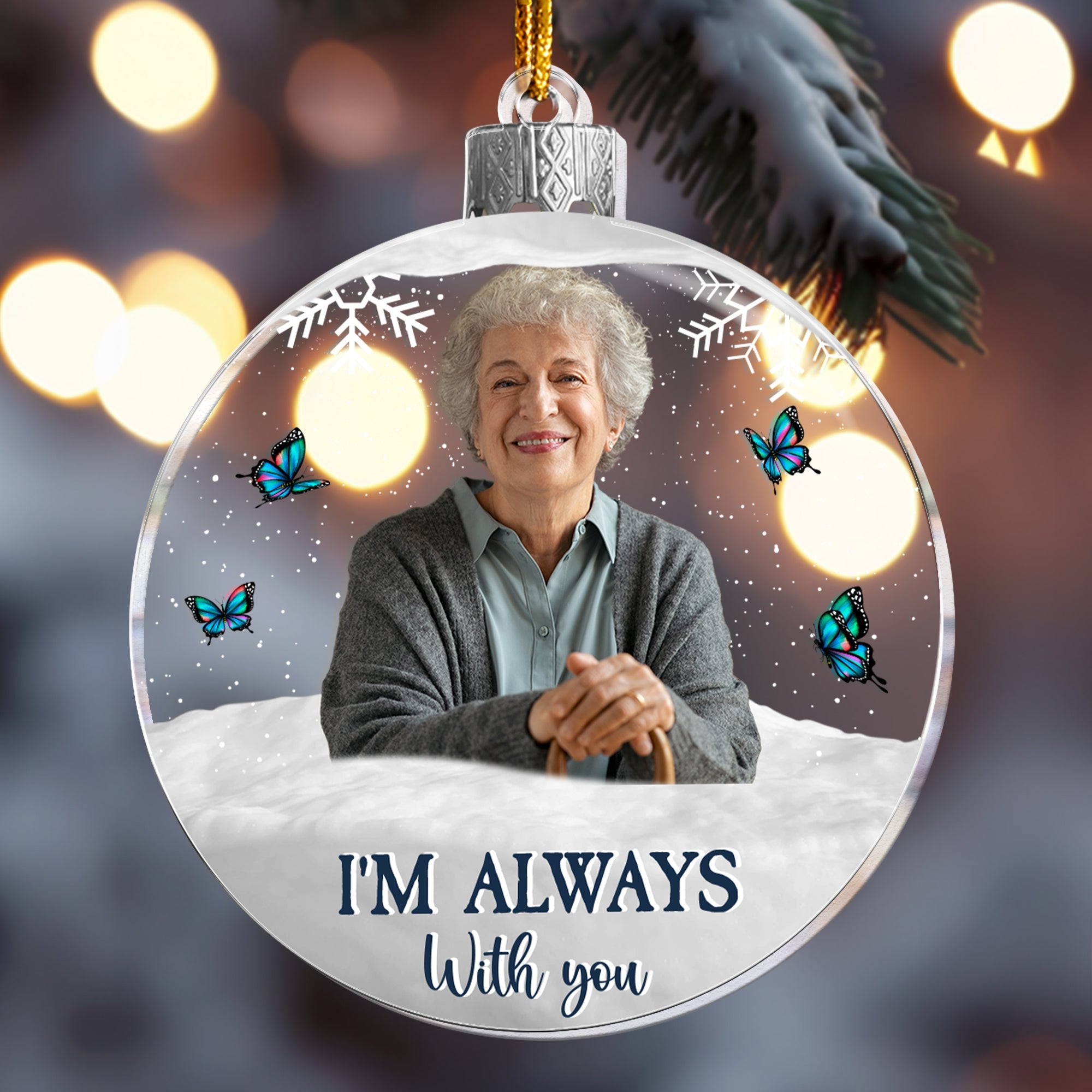 I'm Always With You In Loving Memory - Personalized Acrylic Ornament ORNA1210