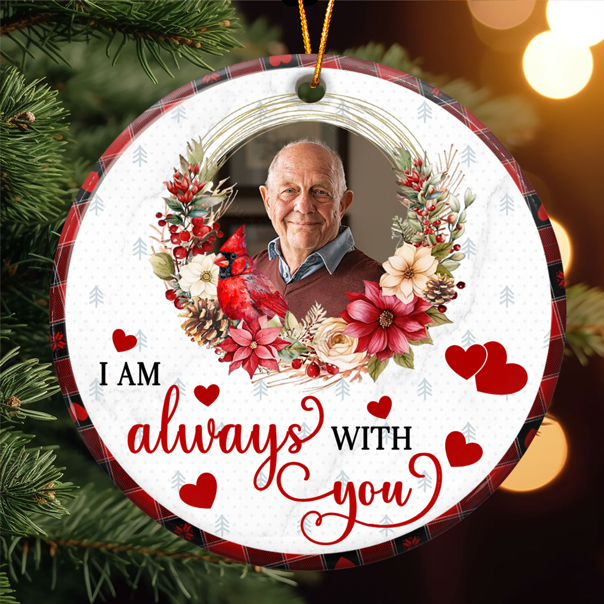 I'm Always With You Memorial Custom Photo - Personalized Ceramic Photo Ornament ORNA1210