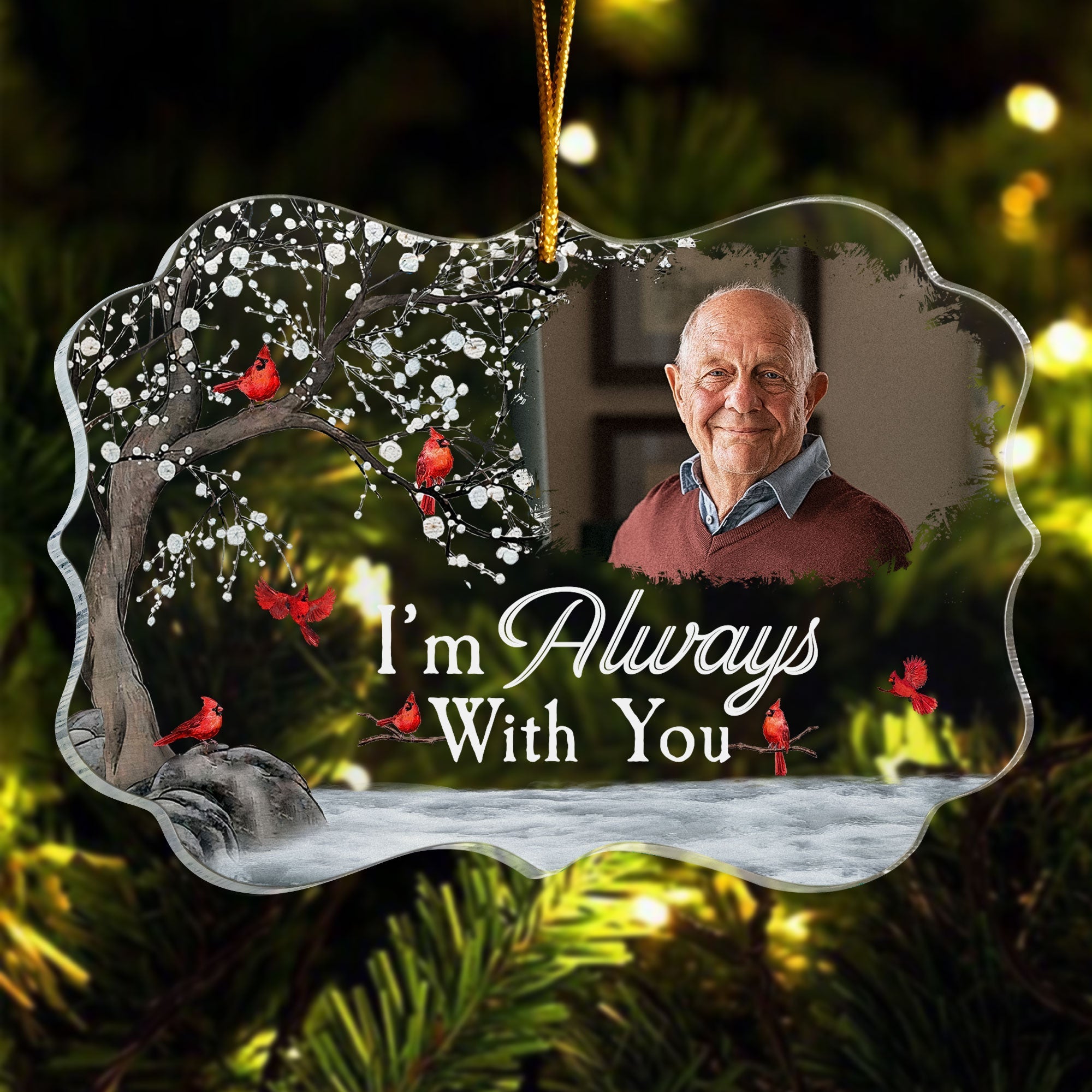 I'm Always With You - Personalized Memorial Photo Ornament ORN0810