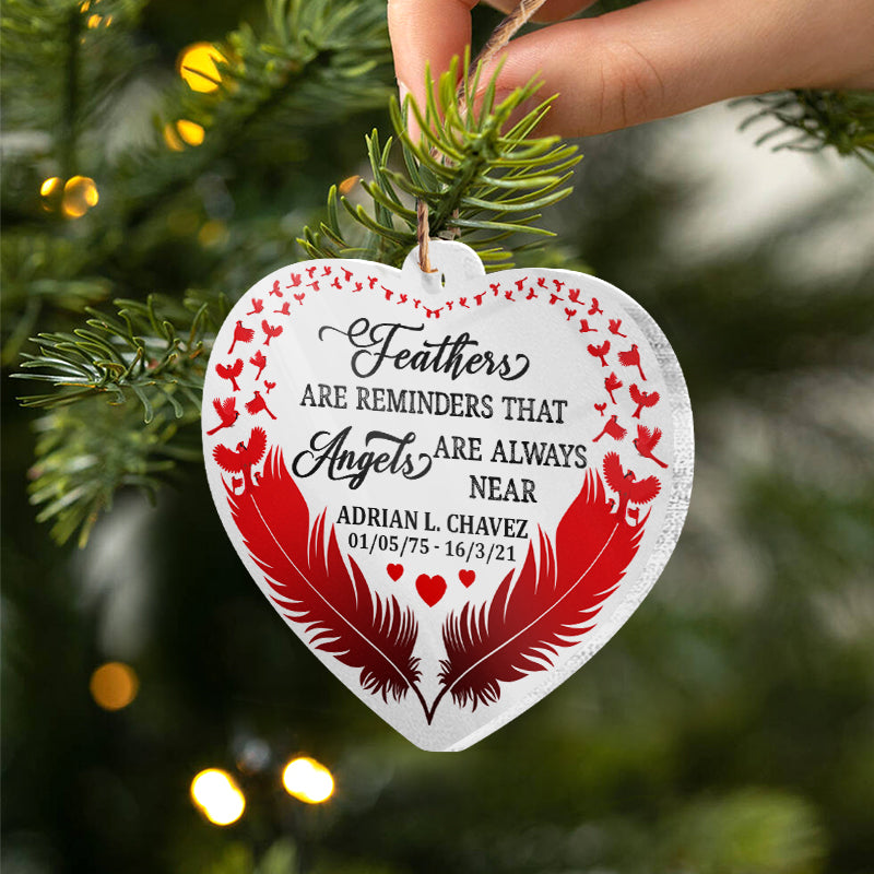 Cardinal Memorial Angels Are Always Near - Memorial Gift - Personalized Custom Heart Acrylic Ornament ORNA1210