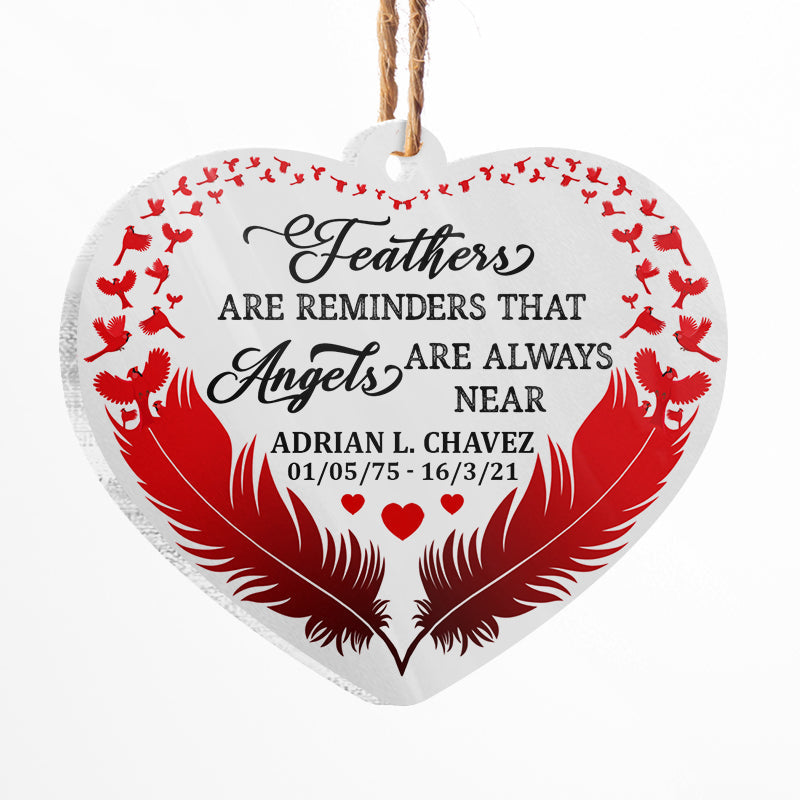 Cardinal Memorial Angels Are Always Near - Memorial Gift - Personalized Custom Heart Acrylic Ornament ORNA1210