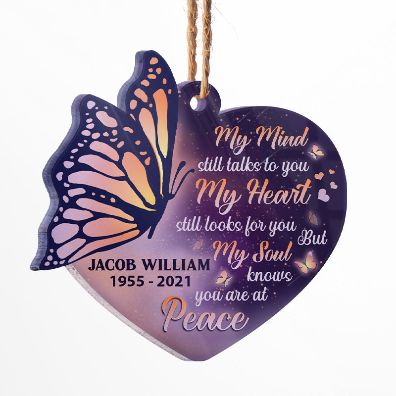 My Soul Knows You Are At Peace - Memorial Gift - Personalized Custom Heart Acrylic Ornament ORNA1210
