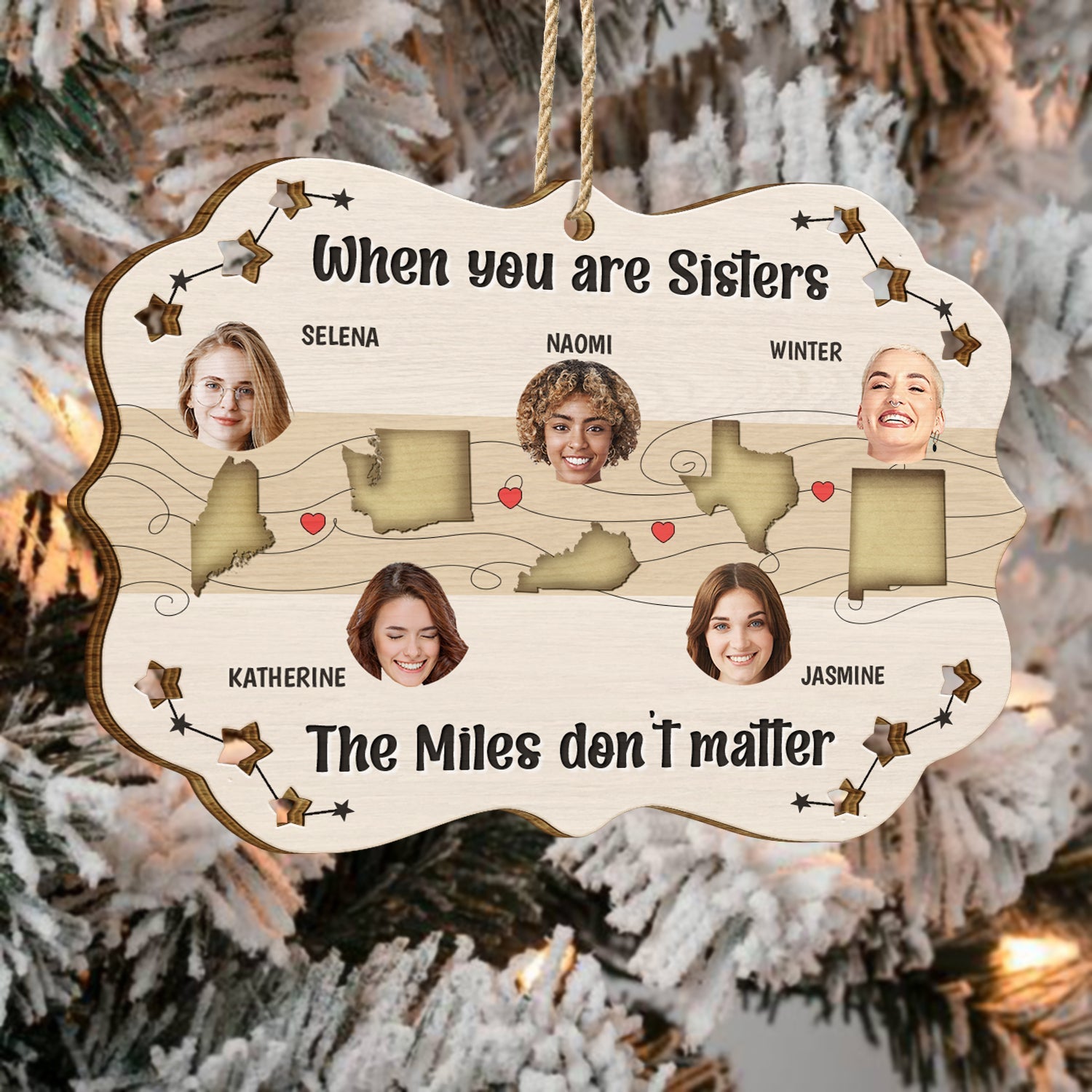 Custom Photo The Miles Don't Matter - Christmas Gift For Sisters - Personalized Wooden Cutout Ornament ORNA1210