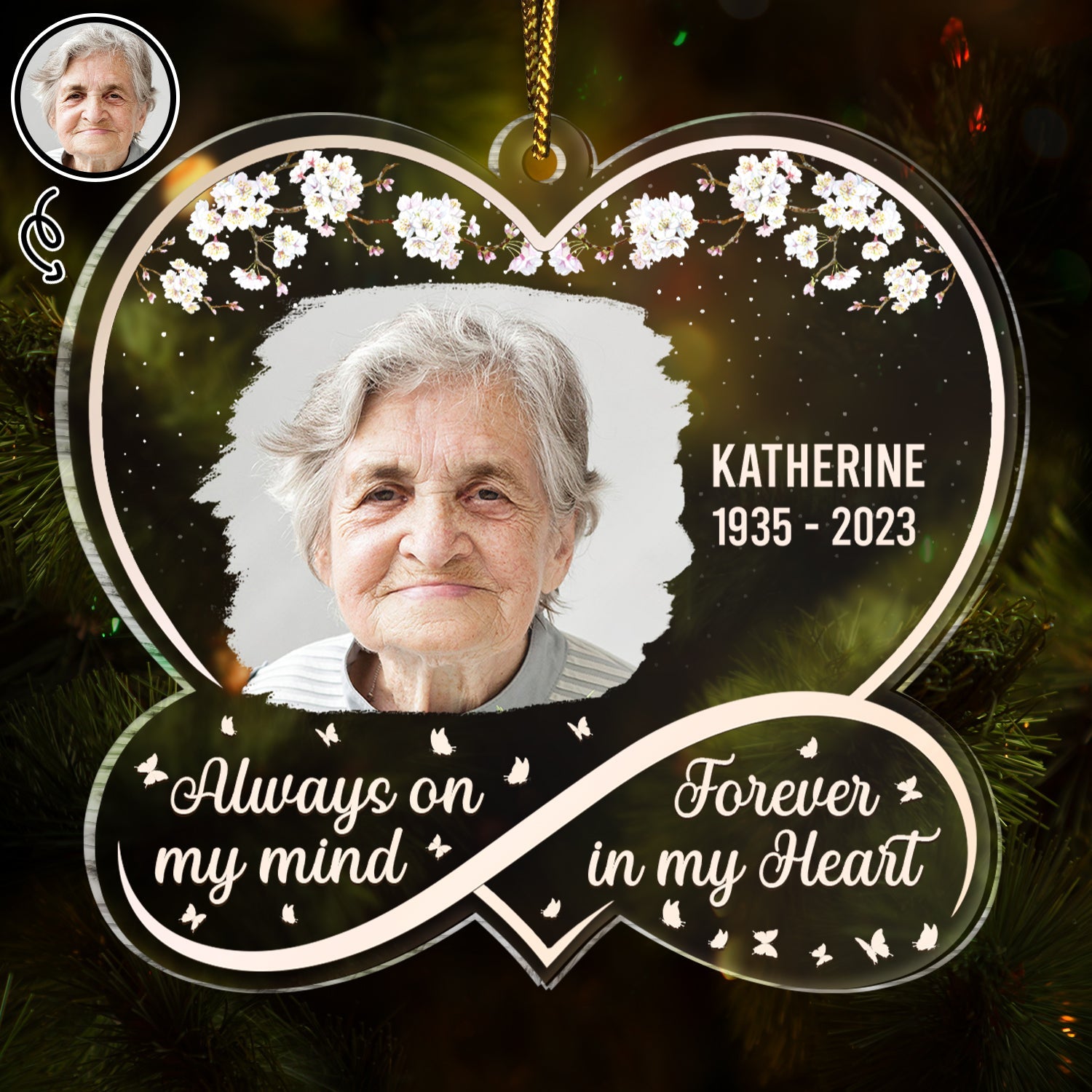 Custom Photo Always On My Mind - Memorial Gift - Personalized Custom Shaped Acrylic Ornament ORNA1210