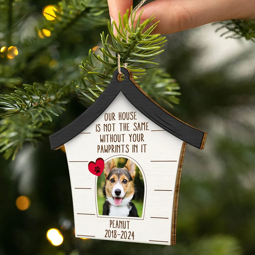 Custom Photo Dog Cat Our House Is Not The Same Without Your Pawprints - Pet Memorial Gift, Christmas Gift - Personalized Custom Shaped Wooden Ornament ORNA1210
