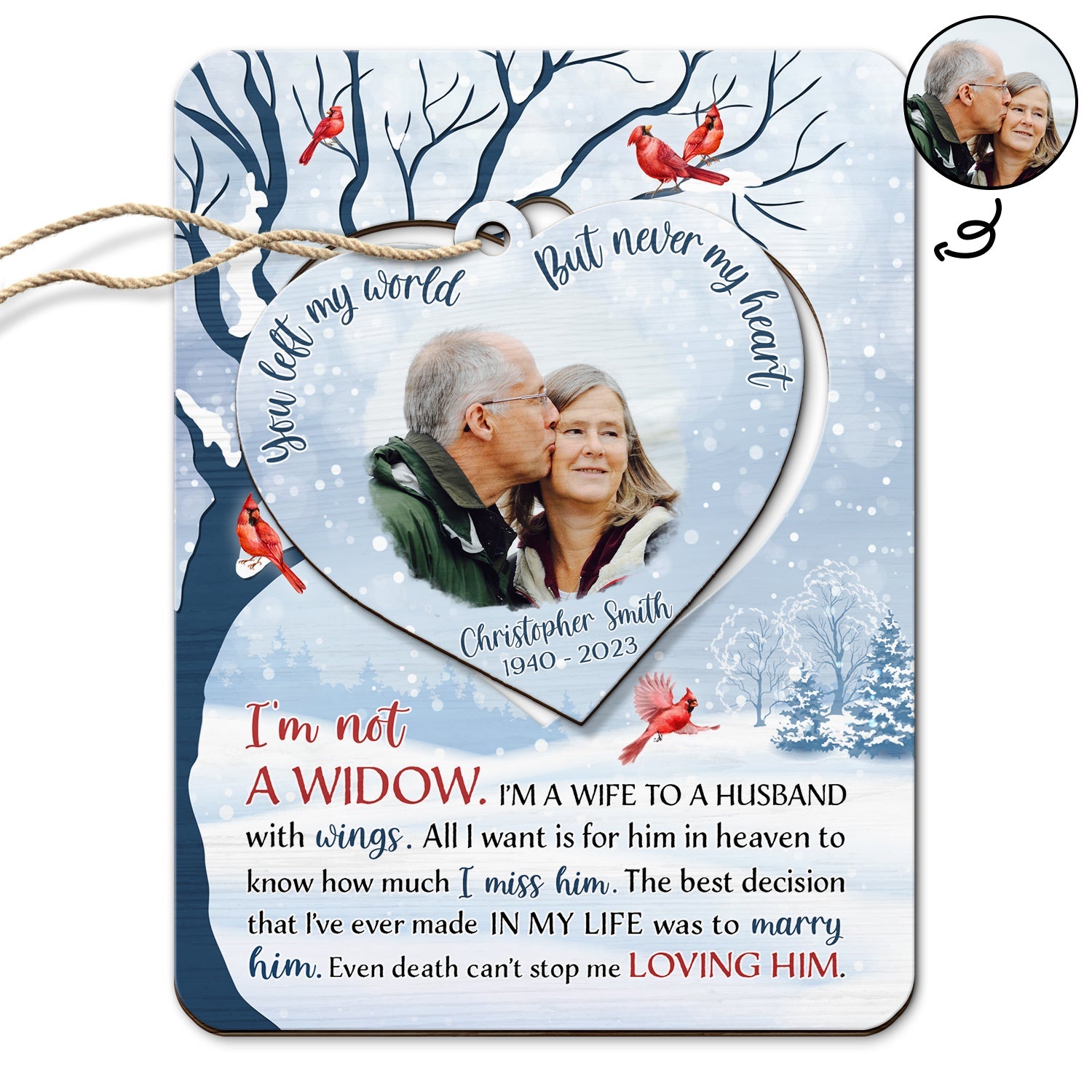 Custom Photo Couple Not My Heart - Memorial Gift - Personalized Wooden Card With Pop Out Ornament ORNA1210