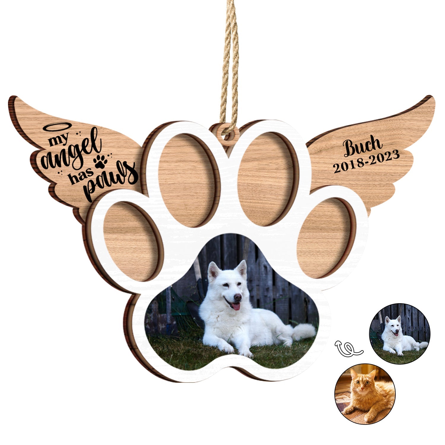 Custom Photo My Angel Has Paws Dog Cat - Pet Memorial Gift, Christmas Gift - Personalized Custom 2-Layered Wooden Ornament ORNA1210