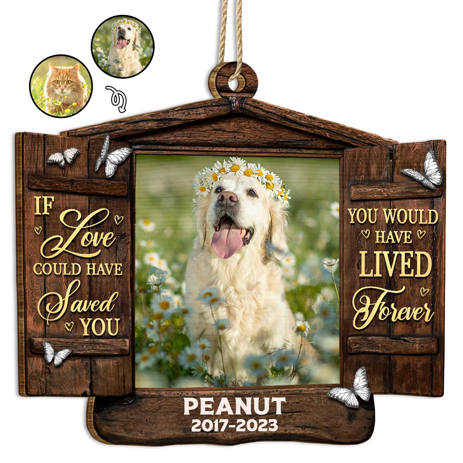Custom Photo Dog Cat You Would Have Lived Forever - Pet Memorial Gift, Christmas Gift - Personalized Custom Shaped Wooden Ornament ORNA1210