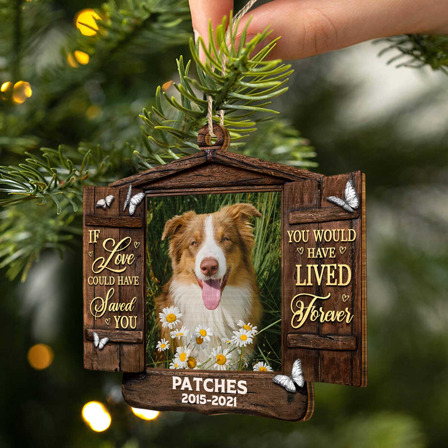 Custom Photo Dog Cat You Would Have Lived Forever - Pet Memorial Gift, Christmas Gift - Personalized Custom Shaped Wooden Ornament ORNA1210