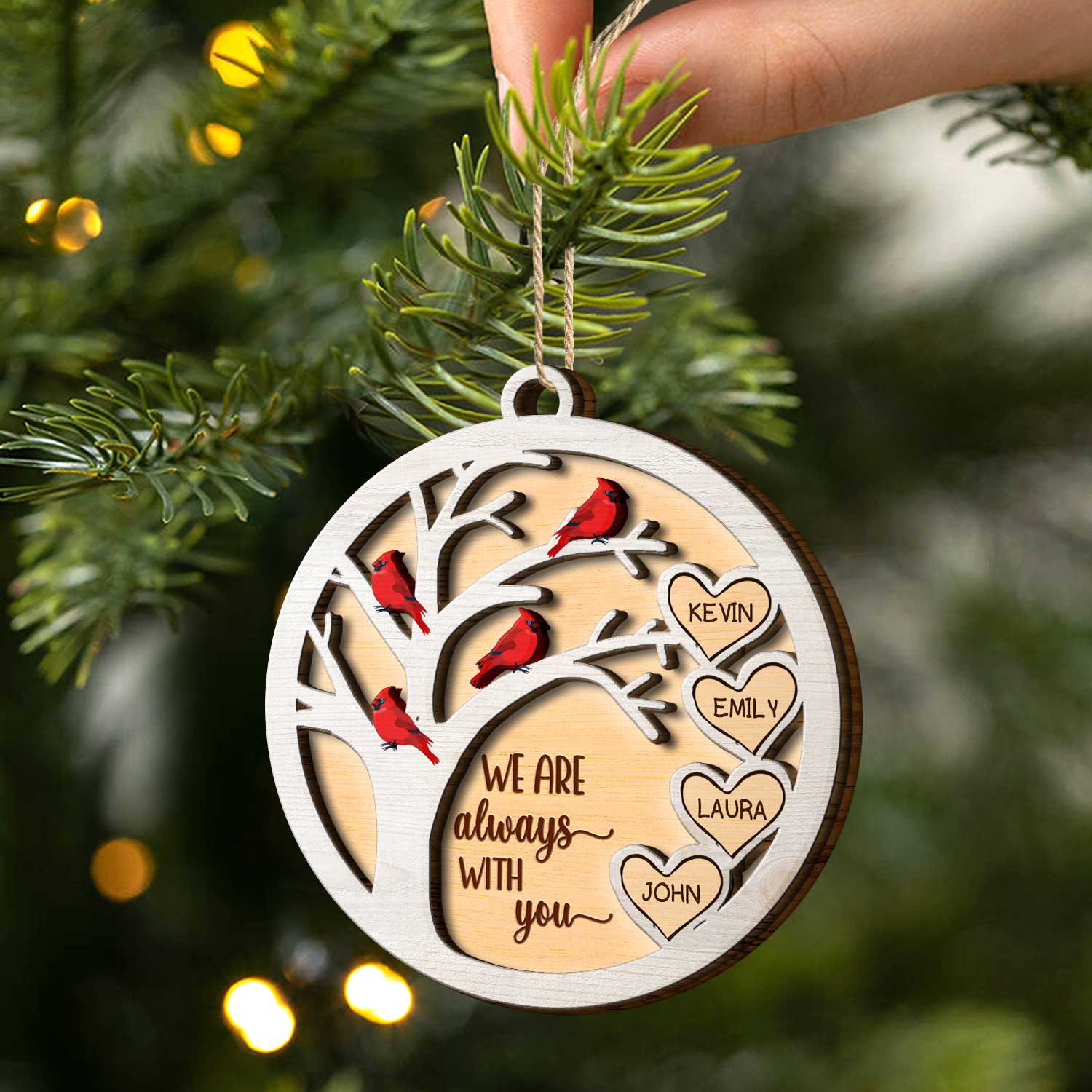 We Are Always With You Cardinal Bird - Sympathy Gift, Christmas Keepsake, Family Memorial Gift - Personalized 2-Layered Wooden Ornament ORNA1210