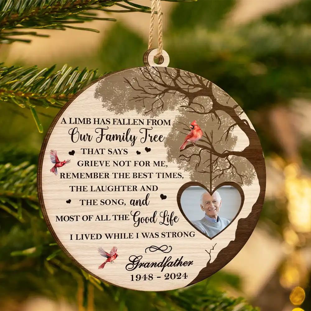 Custom Photo Memorial A Limb Has Fallen - Personalized Custom Shaped Wooden Ornament ORNA1210