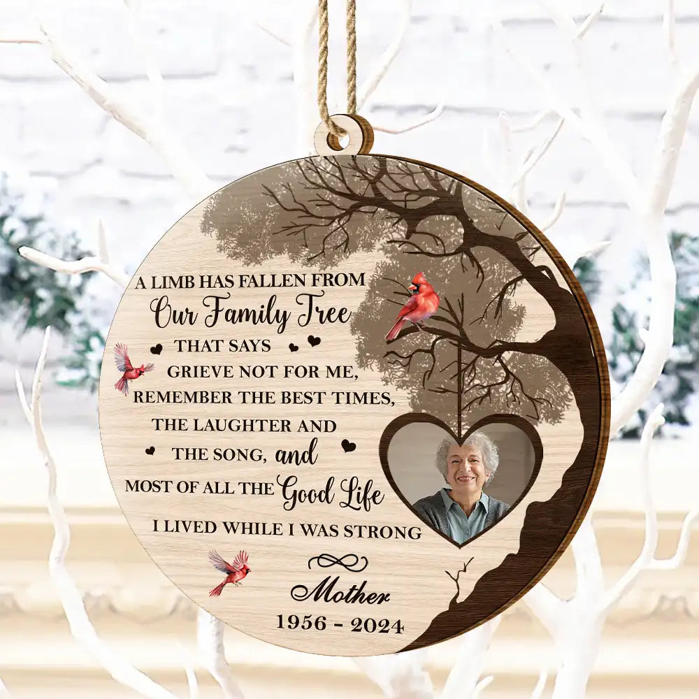 Custom Photo Memorial A Limb Has Fallen - Personalized Custom Shaped Wooden Ornament ORNA1210