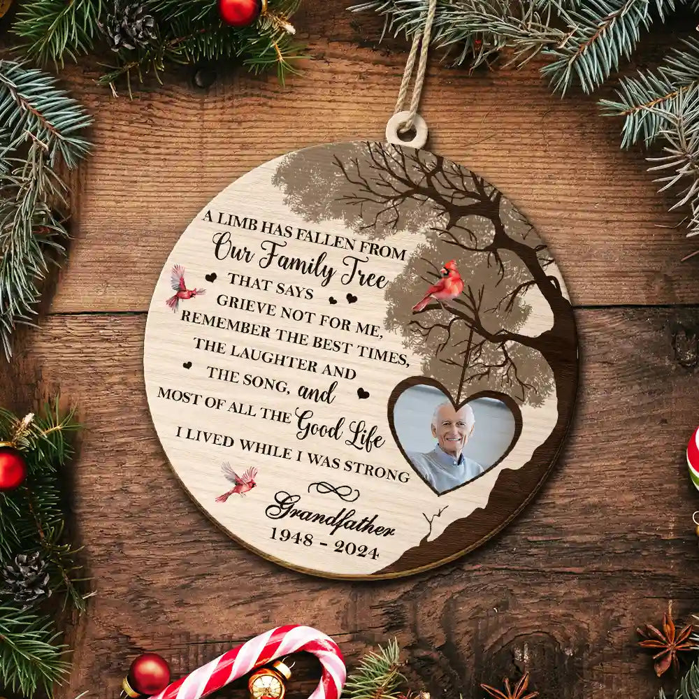 Custom Photo Memorial A Limb Has Fallen - Personalized Custom Shaped Wooden Ornament ORNA1210