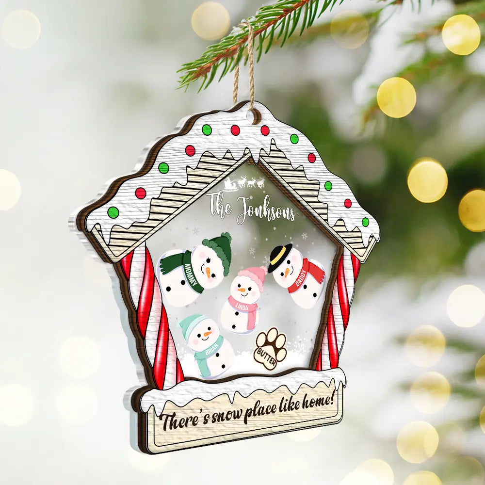 Christmas Snowman Family There's Snow Place Like Home - Personalized 2-Layered Mix Ornament ORNA1210